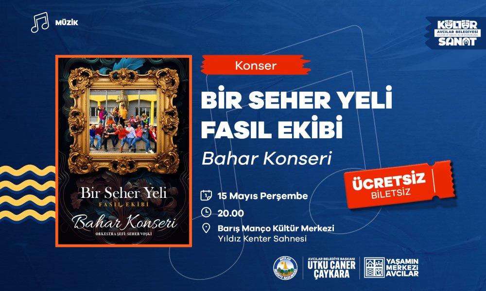 BİR SEHER YELİ FASIL EKİBİ