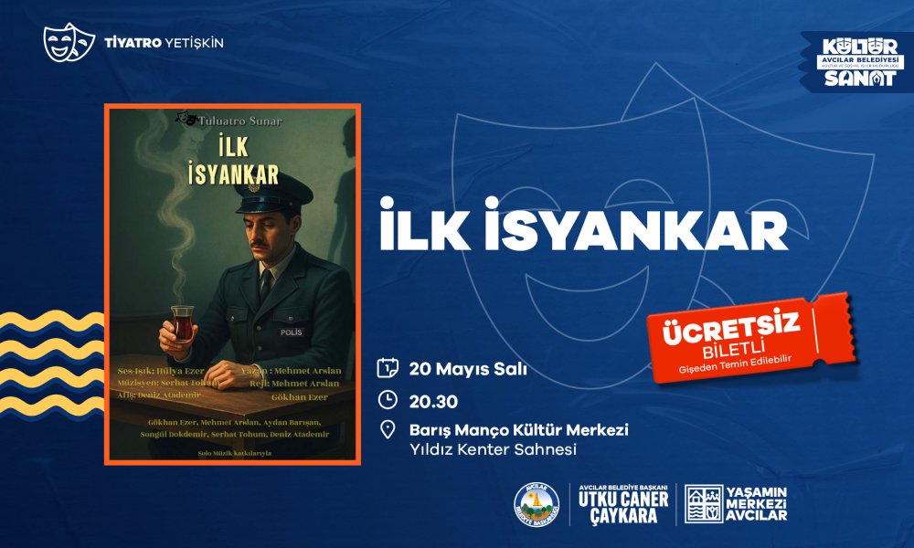 İLK İSYANKAR