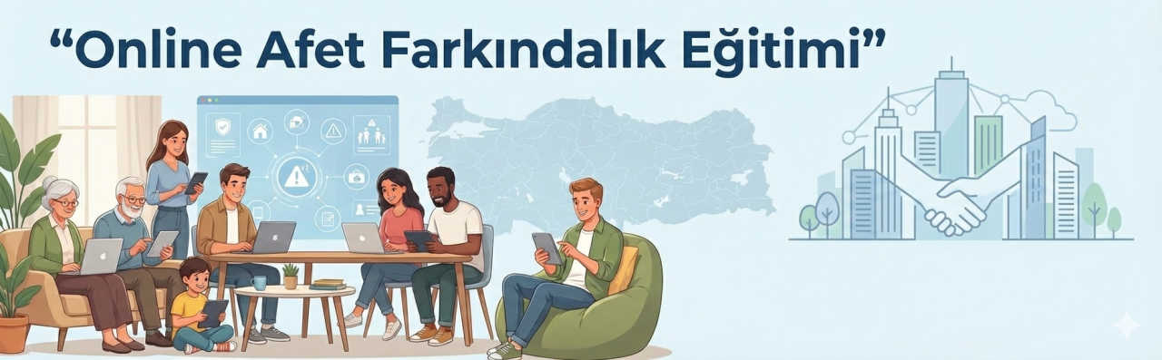 Online Afet Farkındalık Eğitimi
